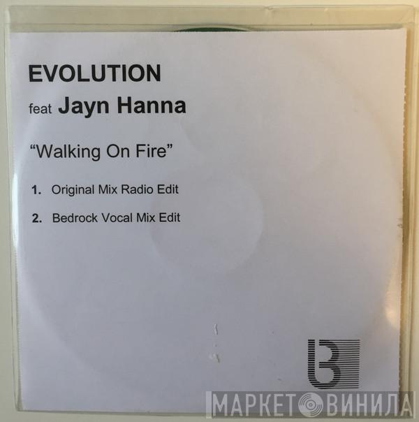 Feat Evolution  Jayn Hanna  - Walking On Fire