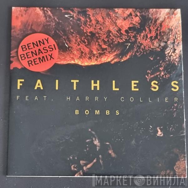 ,Feat Faithless  Harry Collier  - Bombs (Benny Bennassi Remix)