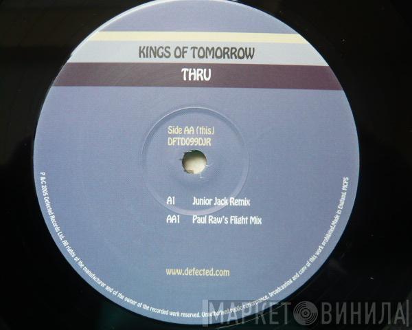 Feat Kings Of Tomorrow  Haze  - Thru (Part Two)