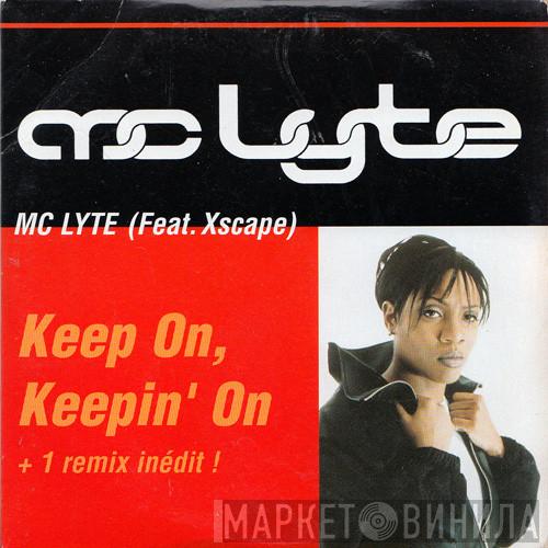 Feat MC Lyte  Xscape  - Keep On, Keepin' On