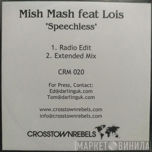 Feat Mish Mash   Lois  - Speechless