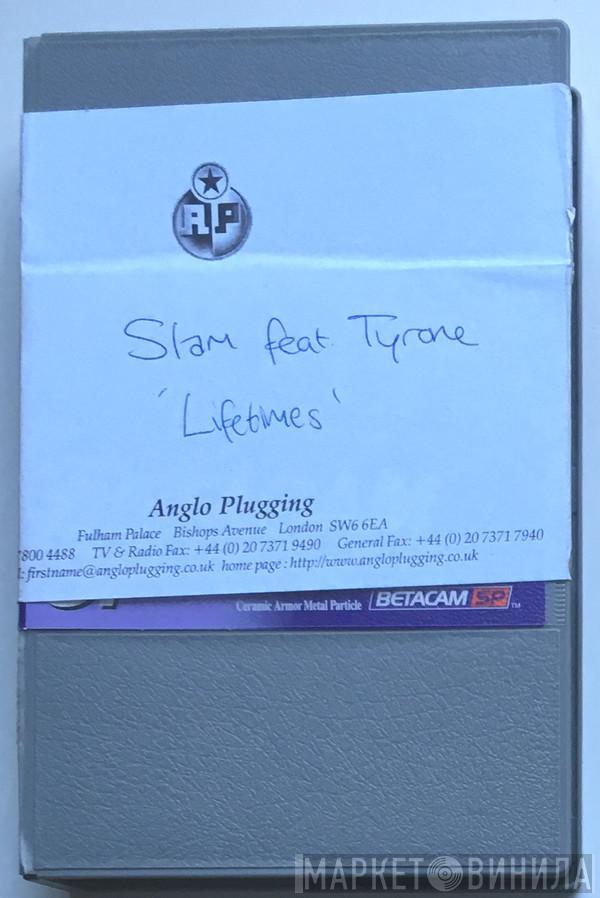 Feat Slam  Tyrone Palmer  - Lifetimes