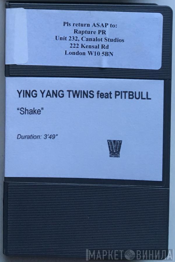 Feat Ying Yang Twins  Pitbull  - Shake