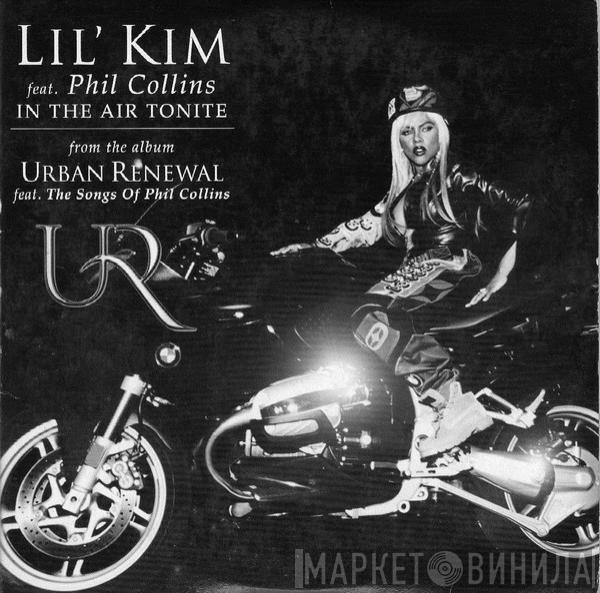 Feat. Lil' Kim  Phil Collins  - In The Air Tonite