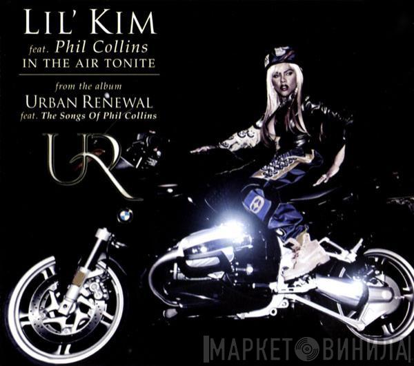 Feat. Lil' Kim  Phil Collins  - In The Air Tonite