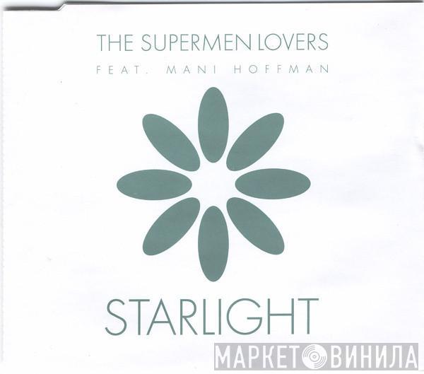 Feat. The Supermen Lovers  Mani Hoffman  - Starlight
