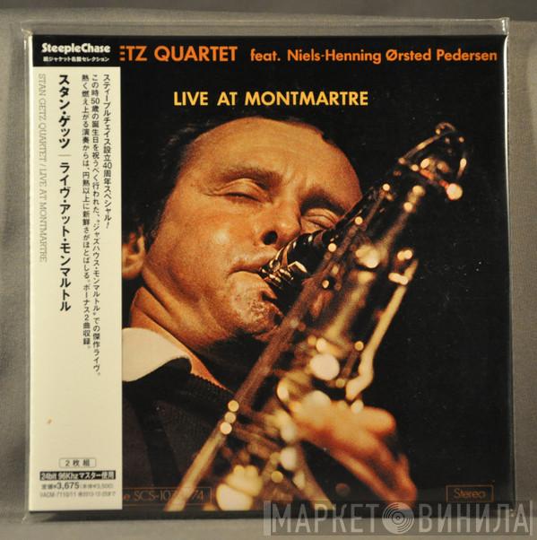 Feat. Stan Getz Quartet  Niels-Henning Ørsted Pedersen  - Live At Montmartre