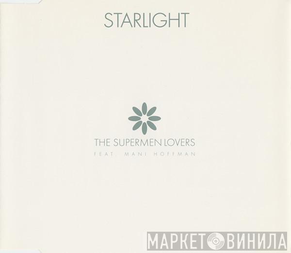 Feat. The Supermen Lovers  Mani Hoffman  - Starlight