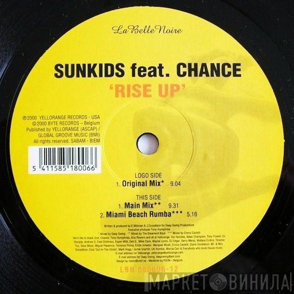 Feat. Sunkids  Chance  - Rise Up