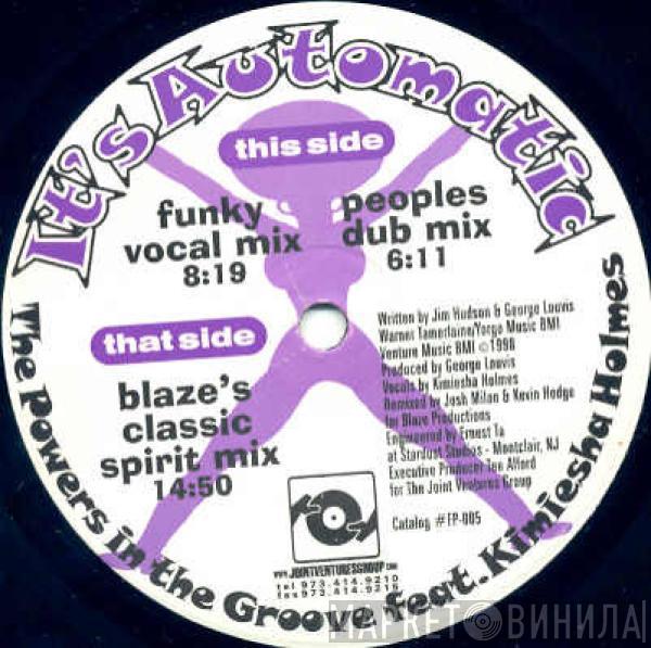 Feat. Power In The Groove  Kimiesha Holmes  - It's Automatic