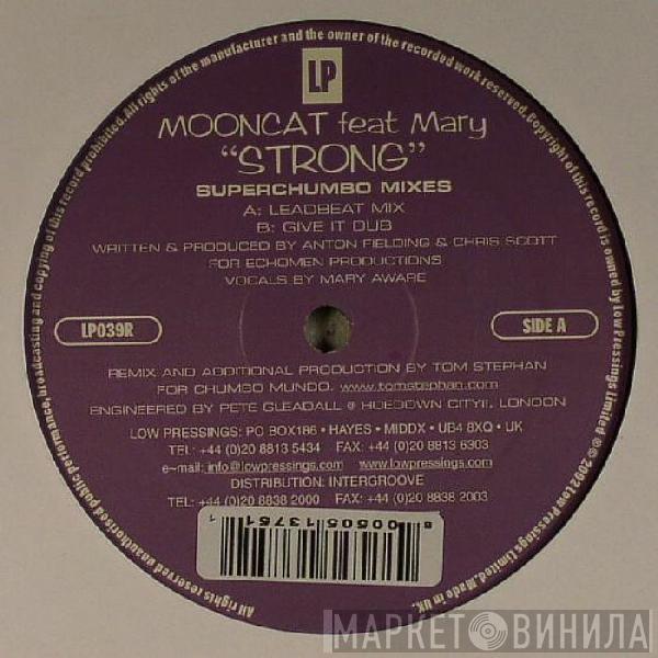 Feat. Mooncat  Mary Aware  - Strong (Superchumbo Mixes)