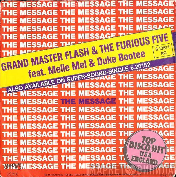 Feat. Grandmaster Flash & The Furious Five & Melle Mel  Duke Bootee  - The Message