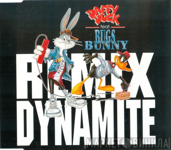 Feat. Daffy Duck  Bugs Bunny  - Dynamite Remix