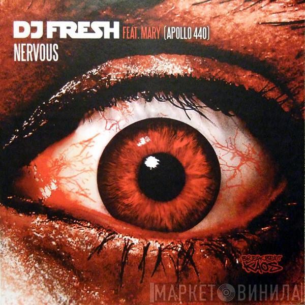 Feat. Fresh  Mary Byker  - Nervous