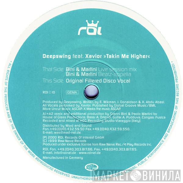 Feat. Deep Swing  Xavior  - Takin' Me Higher