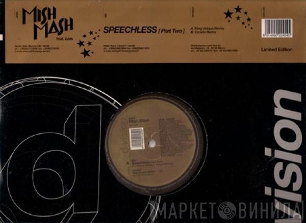 Feat. Mish Mash   Lois  - Speechless (Part Two)