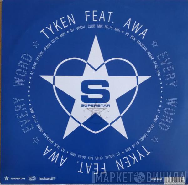 Feat. Tyken  Awa   - Every Word