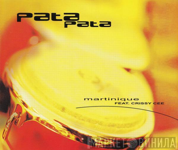 Feat. Martinique  Crissy Cee  - Pata Pata