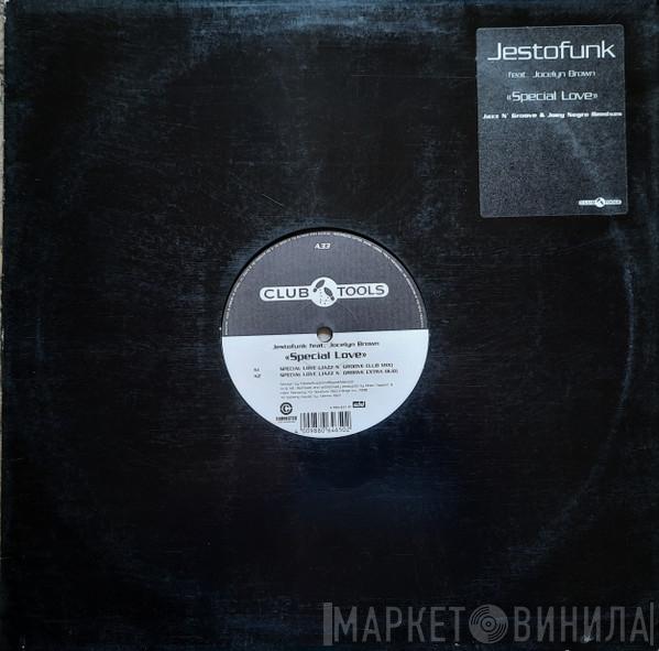 Feat. Jestofunk  Jocelyn Brown  - Special Love