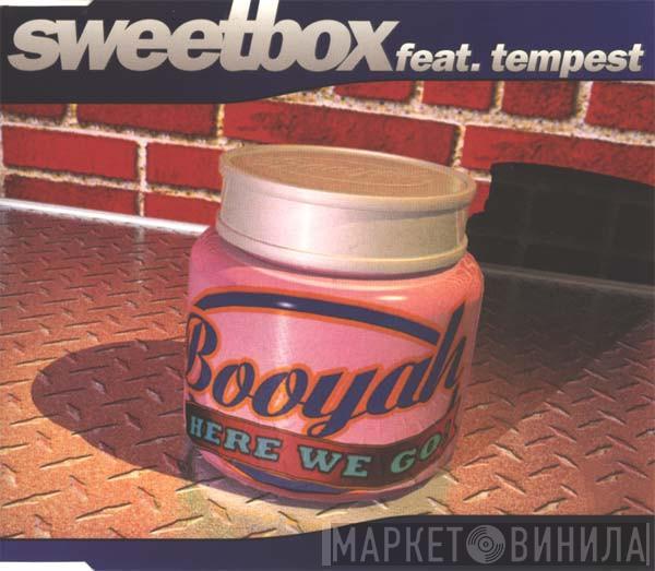 Feat. Sweetbox  Tempest  - Booyah (Here We Go)