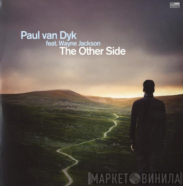Feat. Paul van Dyk  Wayne Jackson   - The Other Side