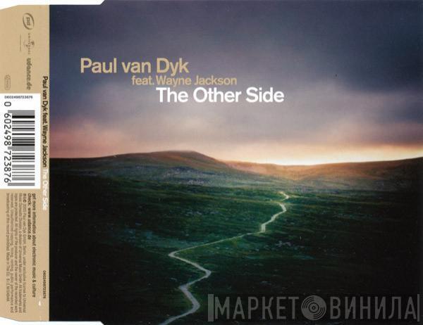 Feat. Paul van Dyk  Wayne Jackson   - The Other Side