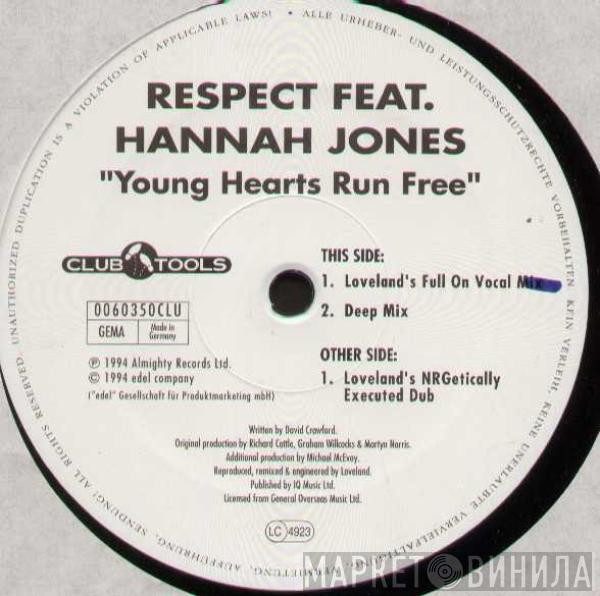 Feat. Respect  Hannah Jones  - Young Hearts Run Free