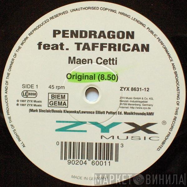 Feat. Pendragon  Taffrican  - Maen Cetti