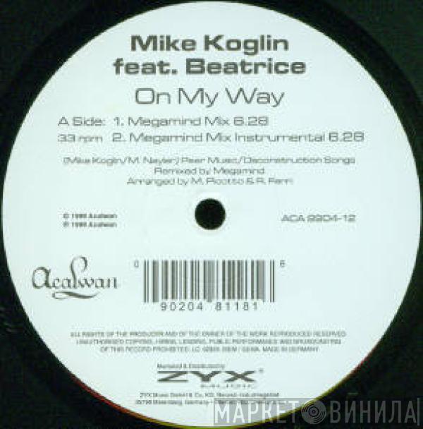 Feat. Mike Koglin  Beatrice  - On My Way