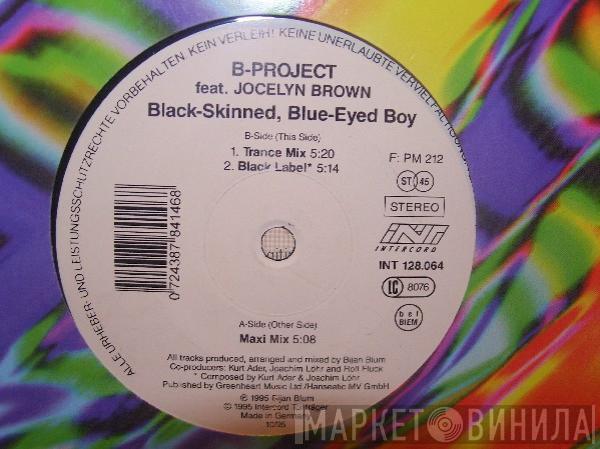 Feat. B-Project   Jocelyn Brown  - Black Skinned, Blue Eyed Boy