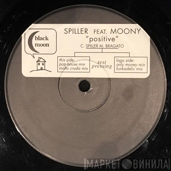 Feat. Spiller  Moony  - Positive