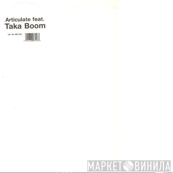 Feat. Articulate  Taka Boom  - Trustin
