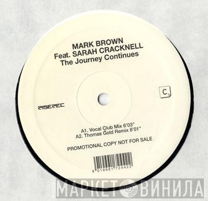 Feat. Mark Brown  Sarah Cracknell  - The Journey Continues