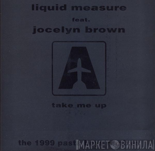 Feat. Liquid Measure  Jocelyn Brown  - Take Me Up