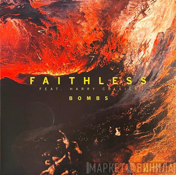 Feat. Faithless  Harry Collier  - Bombs (XPress 2 Remixes)