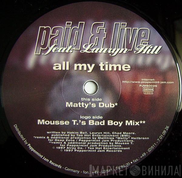 Feat. Paid & Live  Lauryn Hill  - All My Time