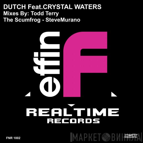 Feat. Dutch  Crystal Waters  - My Time