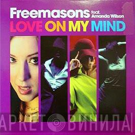 Feat. Freemasons  Amanda Wilson  - Love On My Mind