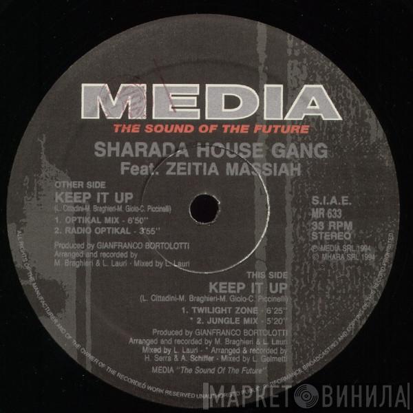 Feat. Sharada House Gang  Zeeteah Massiah  - Keep It Up