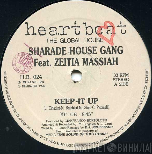 Feat. Sharada House Gang  Zeeteah Massiah  - Keep It Up