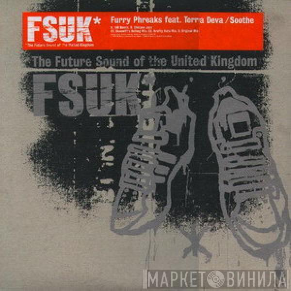 Feat. Furry Phreaks  Terra Deva  - Soothe