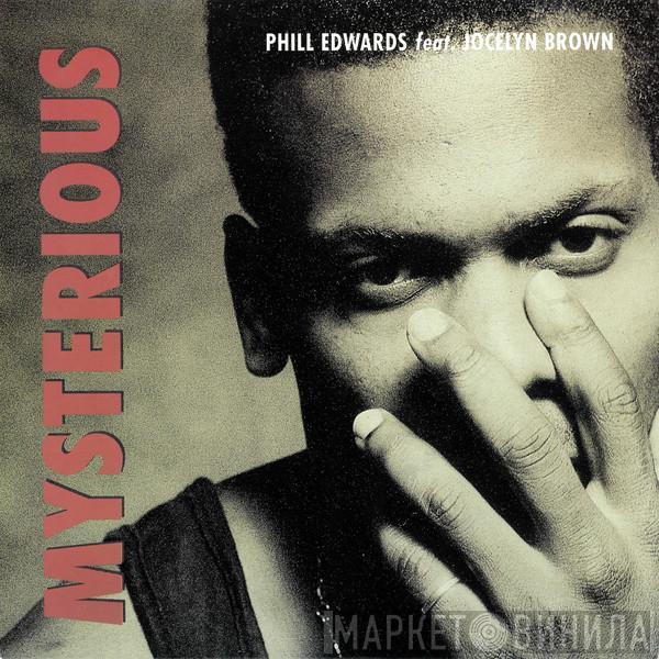 Feat. Phill Edwards  Jocelyn Brown  - Mysterious
