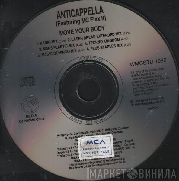 Feat. Anticappella  MC Fixx It  - Move Your Body (Remixes)