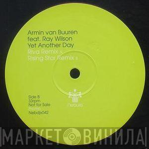 Feat. Armin van Buuren  Ray Wilson  - Yet Another Day