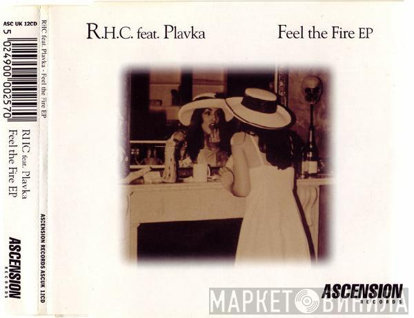 Feat. Rising High Collective  Plavka  - Feel The Fire EP