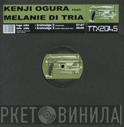 Feat. Kenji Ogura  Melanie Di Tria  - Kreissäge 2
