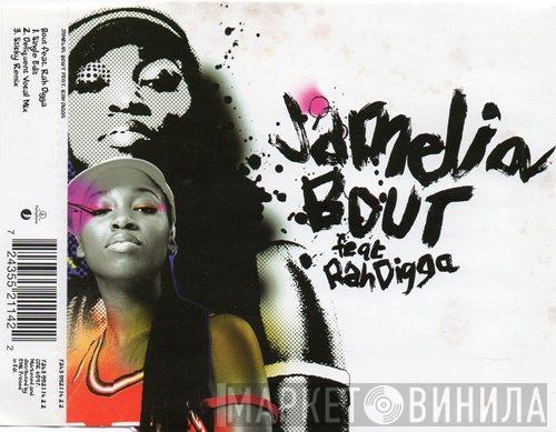 Feat. Jamelia  Rah Digga  - Bout
