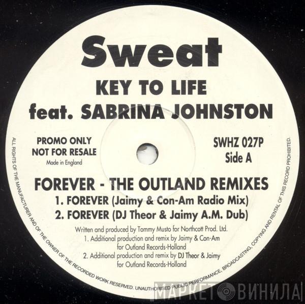 Feat. Key To Life  Sabrina Johnston  - Forever - The Outland Remixes