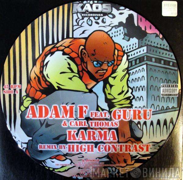 Feat. Adam F & Guru  Carl Thomas  - Karma
