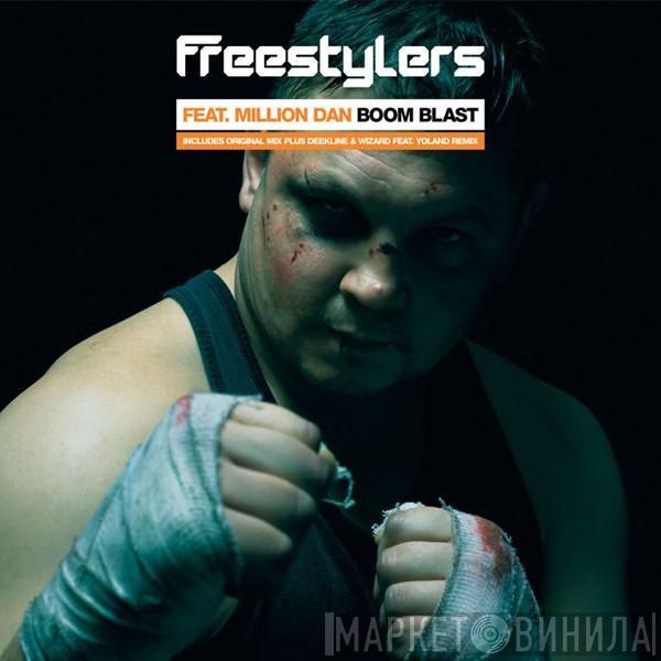 Feat. Freestylers  Million Dan  - Boom Blast